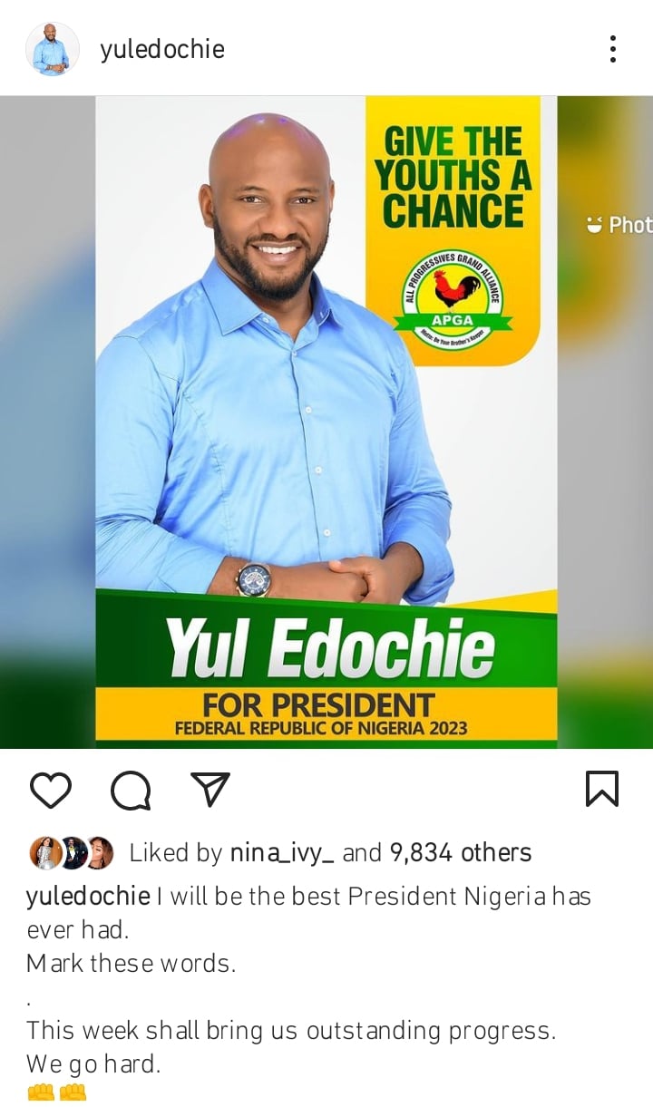 Yul Edochie promise to be the best president